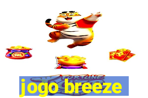 jogo breeze